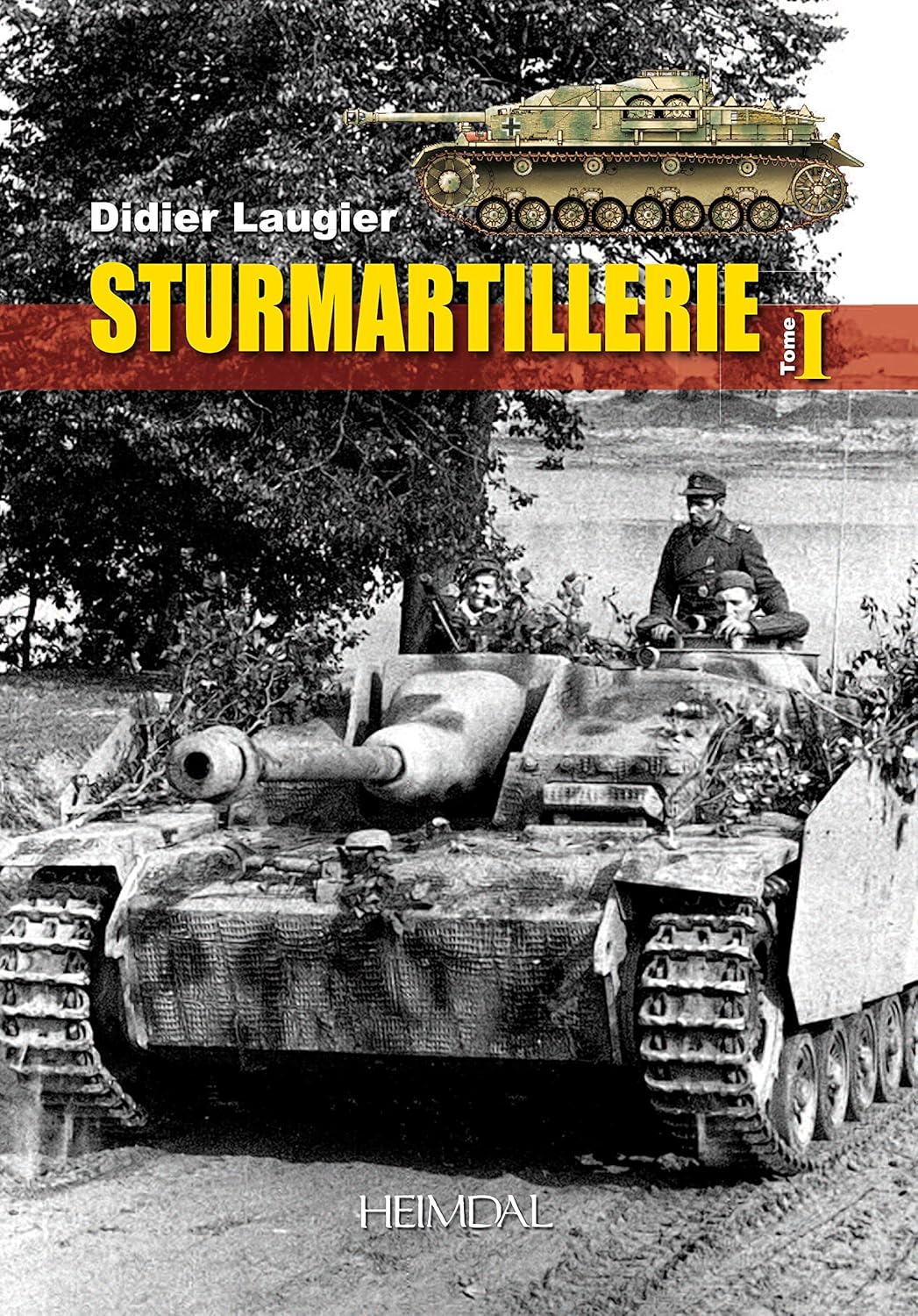 Sturmartillerie: Volume 1 (French Edition)      Hardcover – September 20, 2011