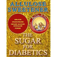 ALLULOSE SWEETENER 1000grams 35.2oz 2.2lb 1kg 100% Pure ALLULOSE, No Erythritol ... Crystalline Powdered Sugar Substitute, NON-GMO Project Verified, Keto Certified, kosher, HALAL, No Fillers, ZERO Calories, Vegan, Great for Coffee, Tea, Cooking and Baking, make HEALTHY Desserts, Savory Foods and Glaze and Sauces