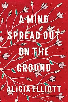 A Mind Spread Out on the Ground