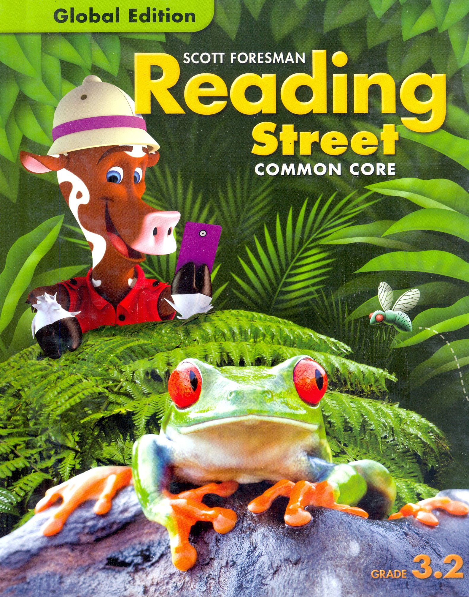 Scott Foresman Reading Street Common Core Grade 3.2 (2016)