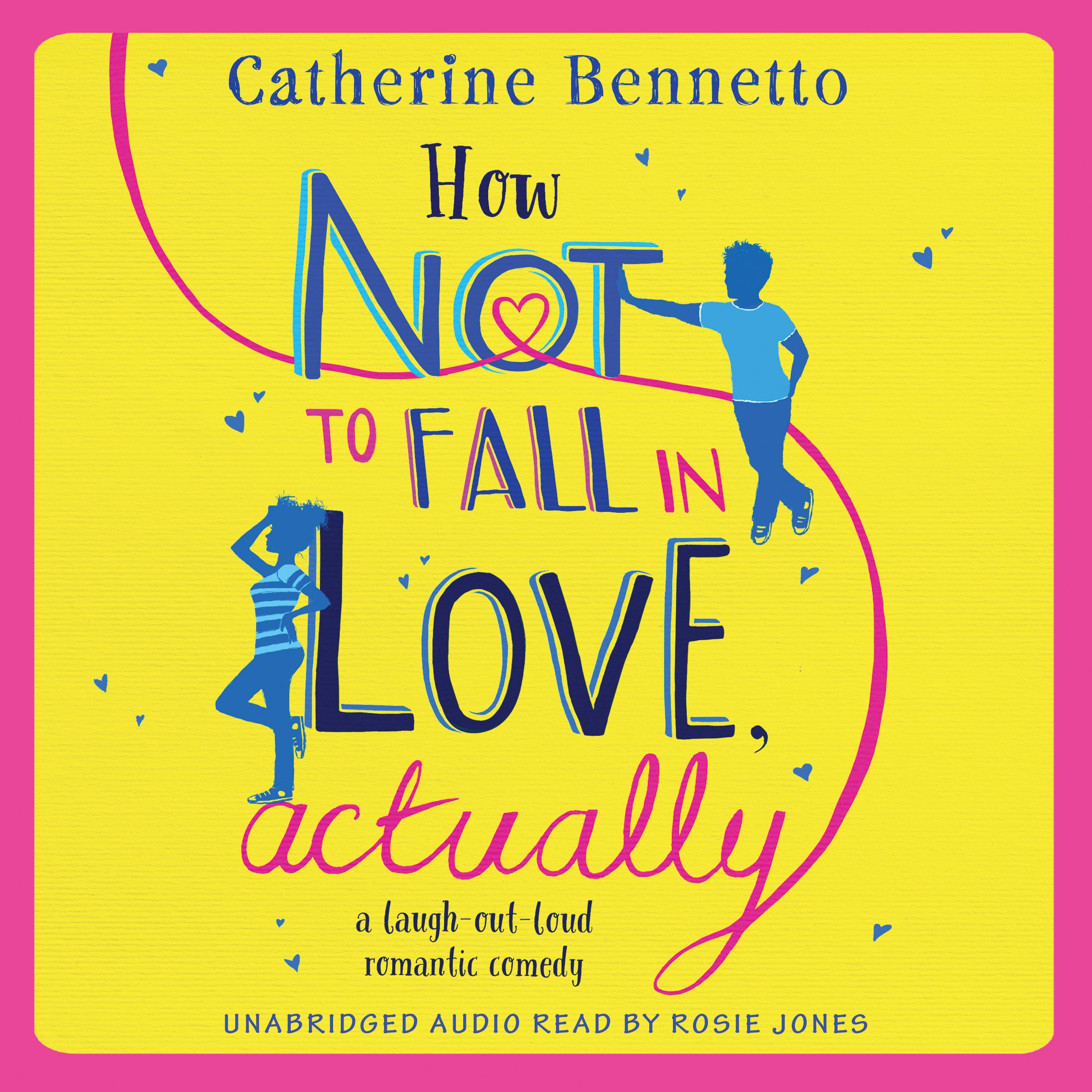 Cover art for How Not to Fall in Love, Actually