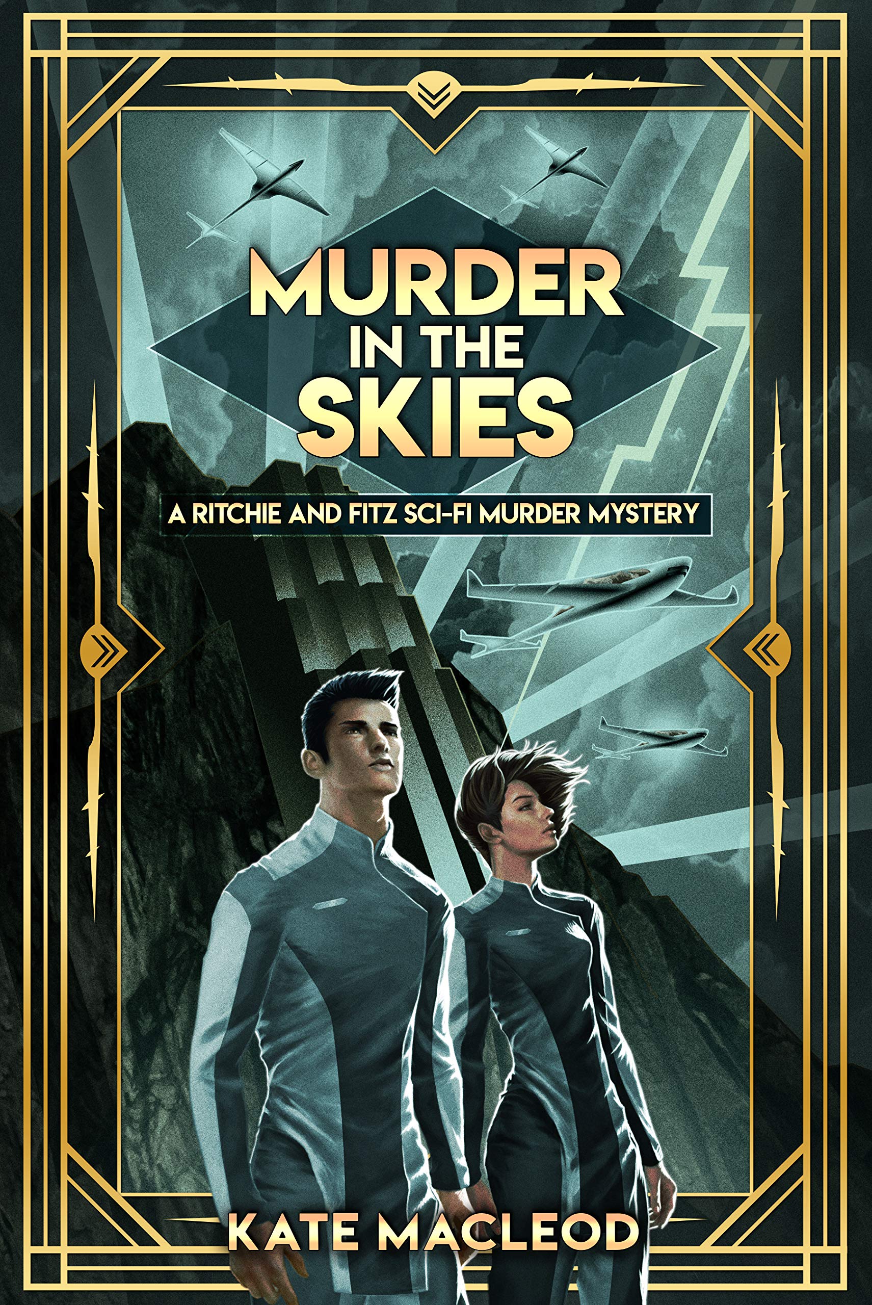 Murder in the Skies: A Ritchie and Fitz Sci-Fi Murder Mystery (The Ritchie and Fitz Sci-Fi Murder Mystery Series Book 2)