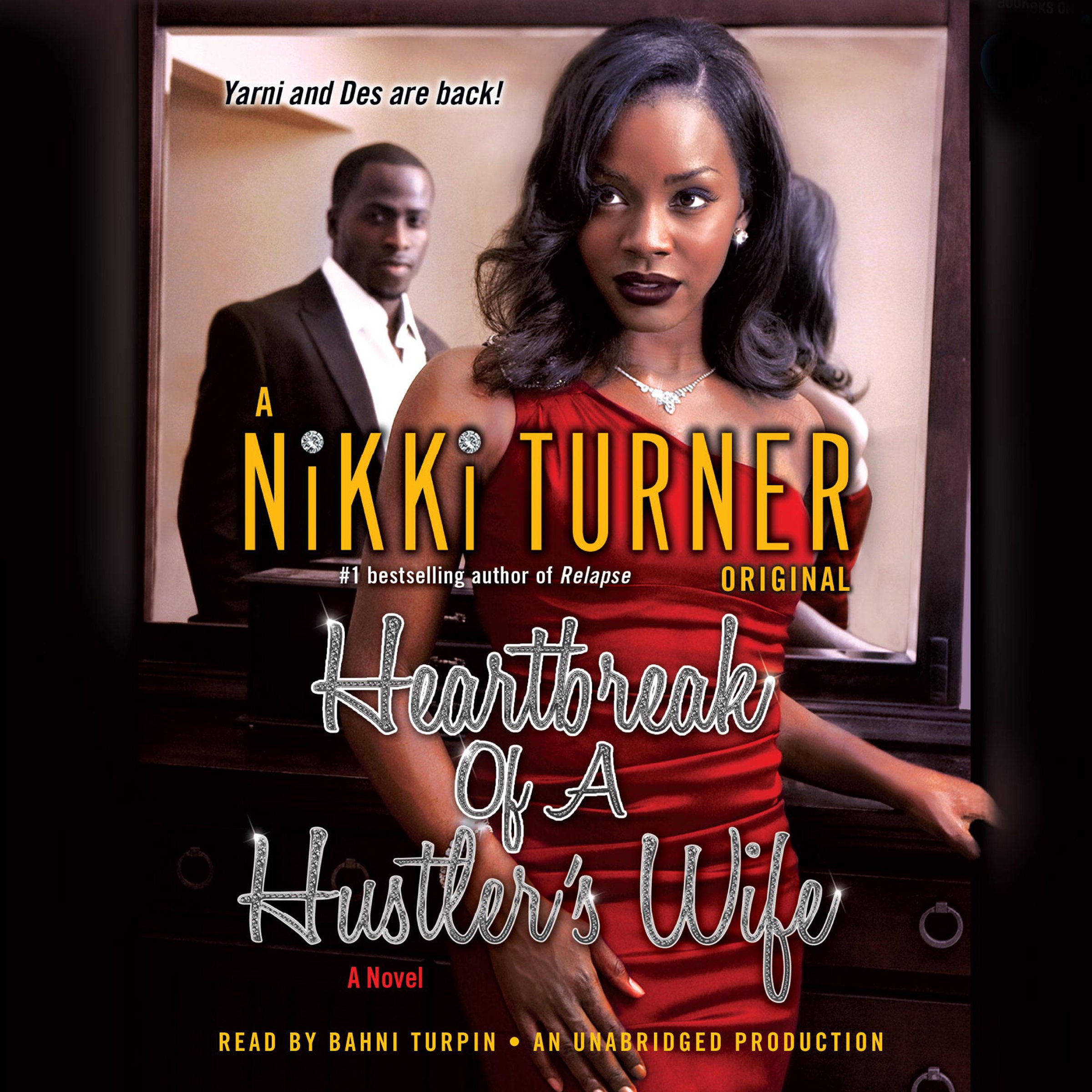 Heartbreak of a Hustler's Wife