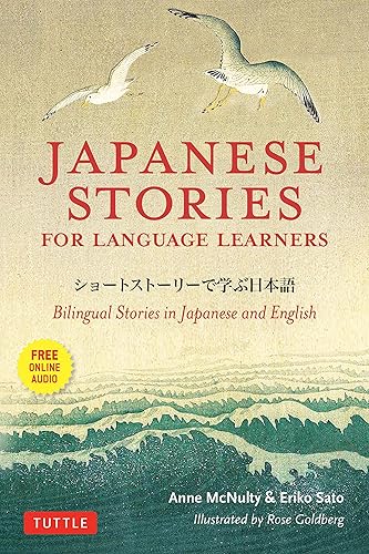Japanese Stories for Language Learners Bilingual Stories in Japanese and English (Online Audio Included)