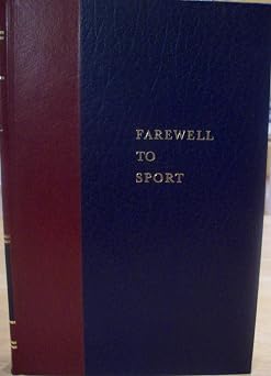 Farewell to Sport
