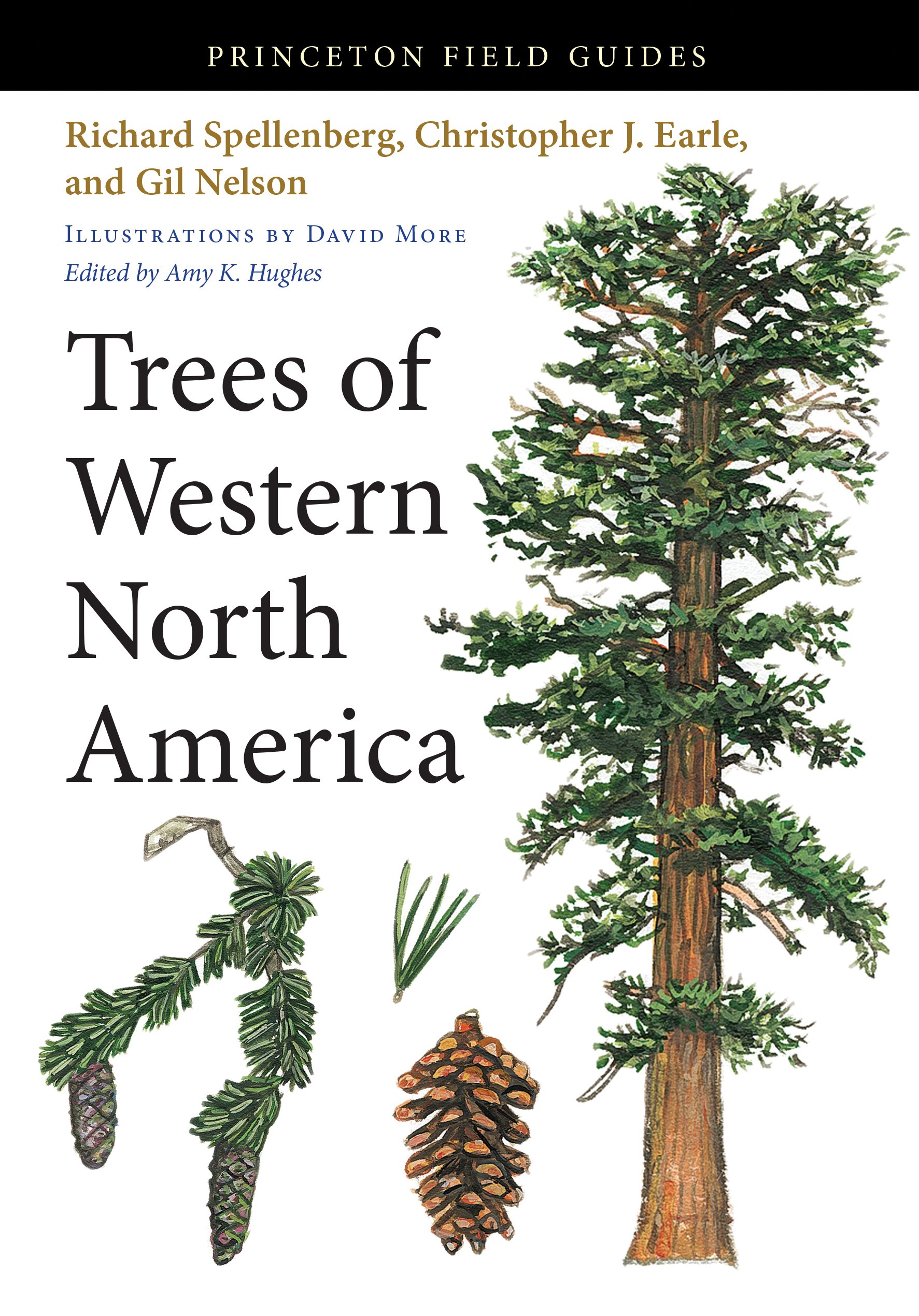 Trees of Western North America (Princeton Field Guides Book 94)