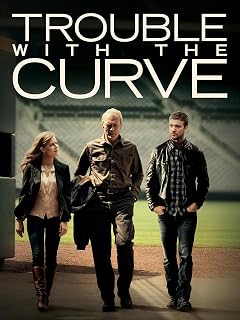 Trouble With The Curve