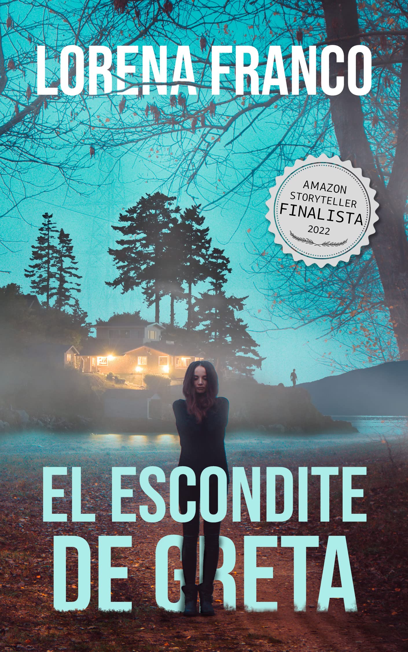 El escondite de Greta : (Crimen y Misterio) Novela Finalista Premio Literario Amazon Storyteller 2022 (Spanish Edition)
