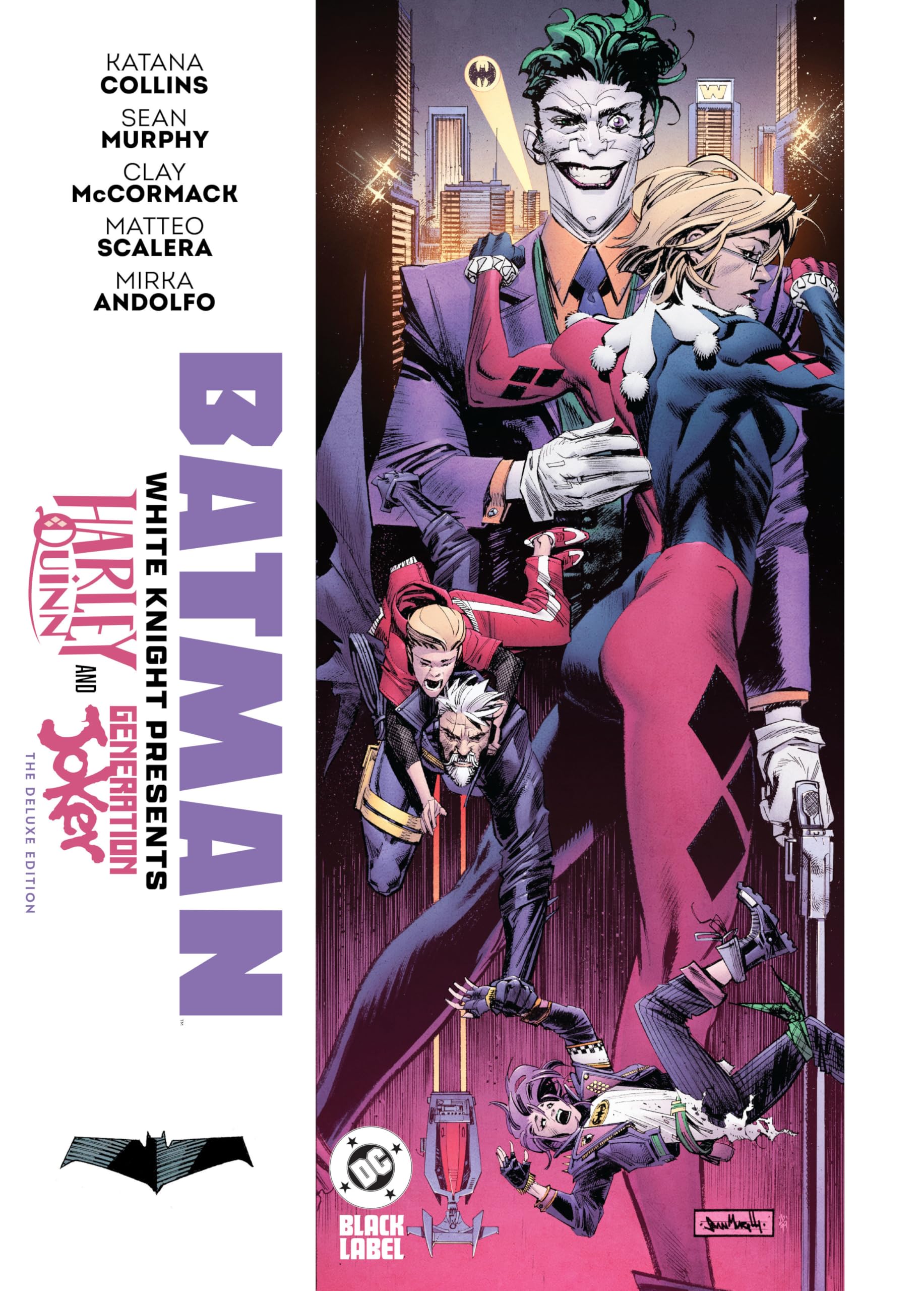 Batman: White Knight Presents: Harley Quinn and Generation Joker: The Deluxe Edition: White Knight Presents: Generation Joker and Harley Quinn: The Deluxe Edition