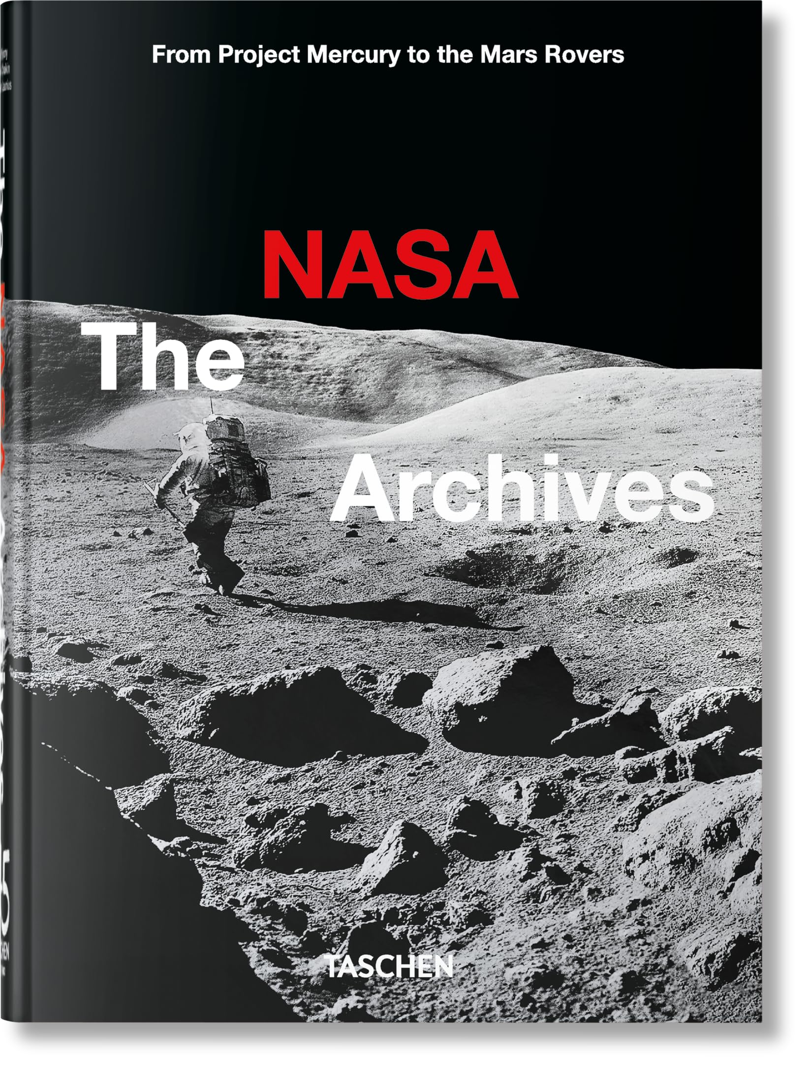 The NASA Archives. 45th Ed.: 60 Years in Space (45th Edition) Hardcover – Illustrated, 22 Dec. 2022