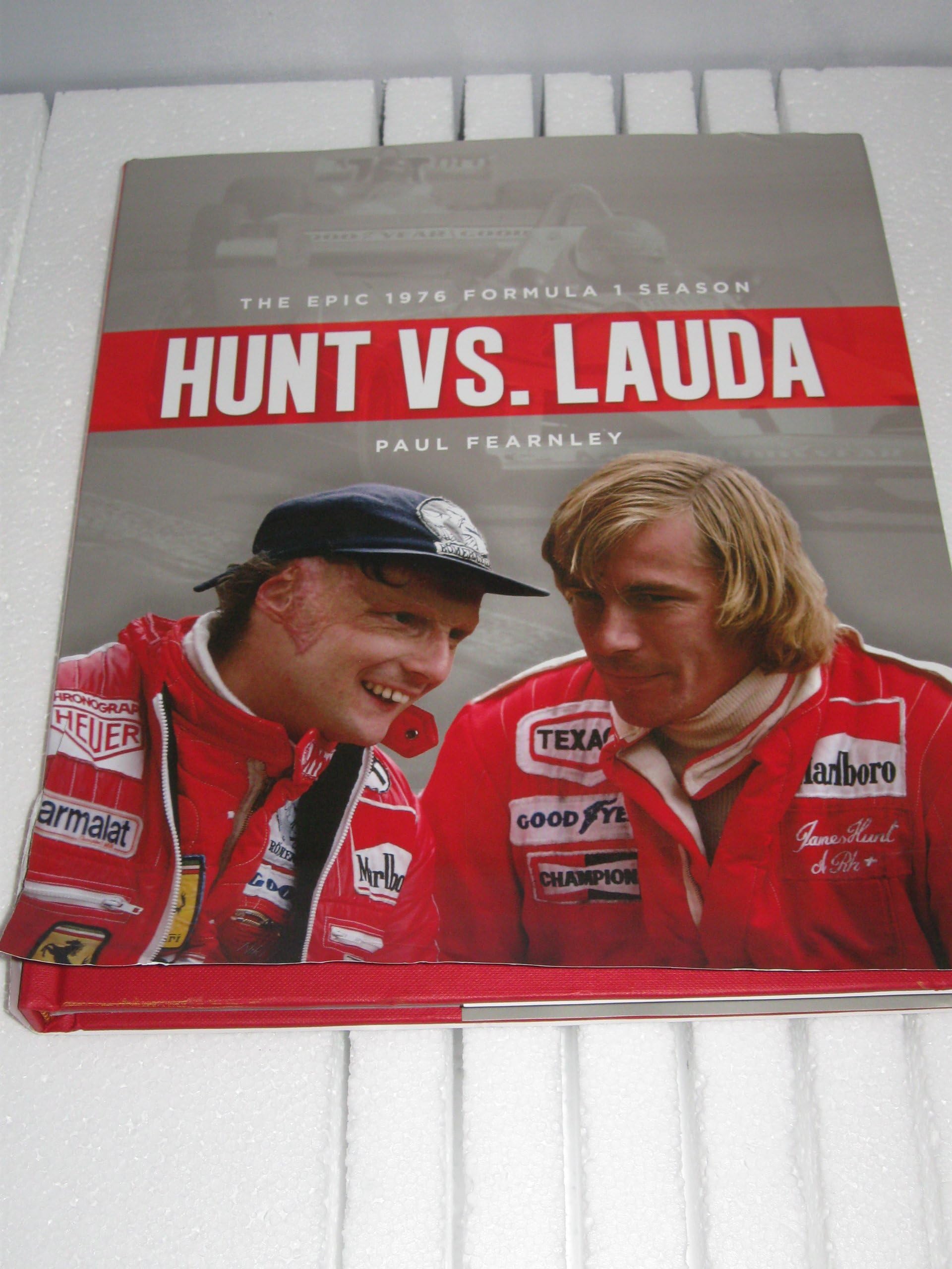 Hunt Vs. Lauda: The Epic 1976 Formula 1 Season
