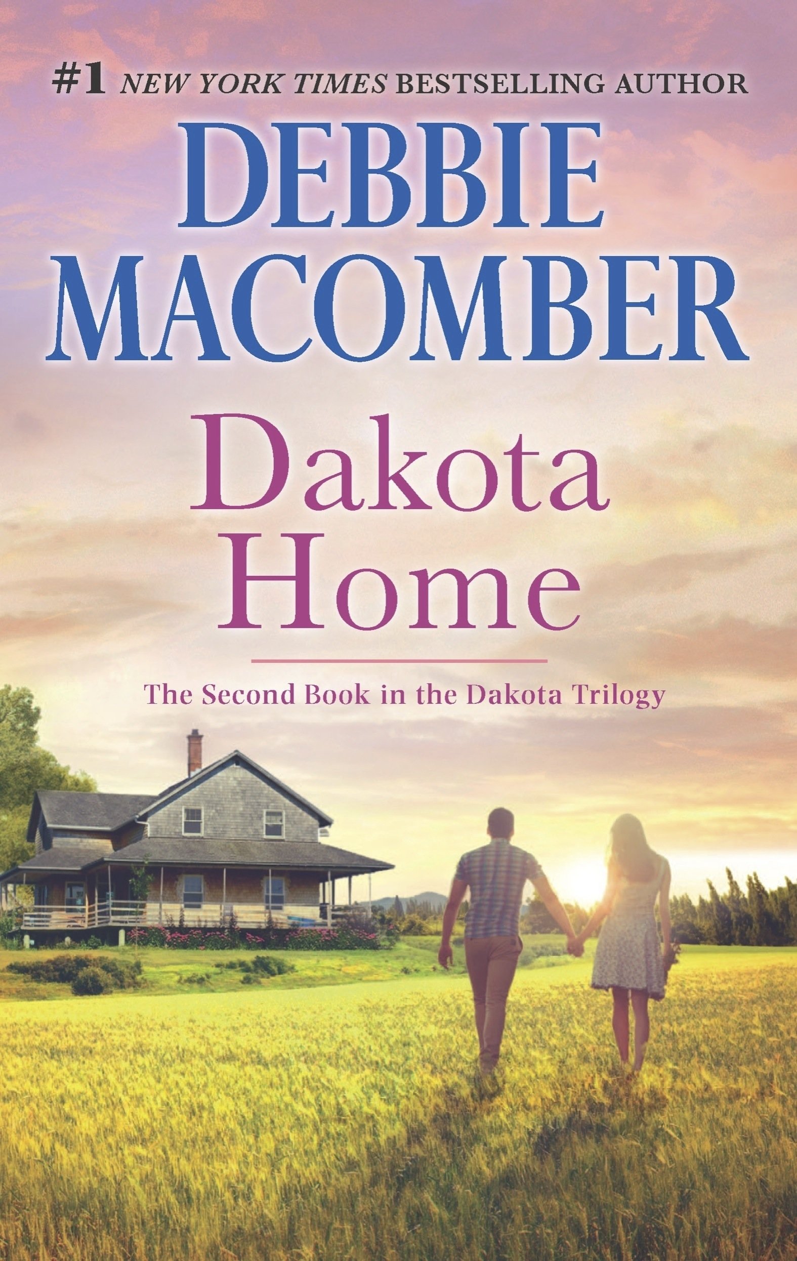 Dakota Home (The Dakota Series Book 2)