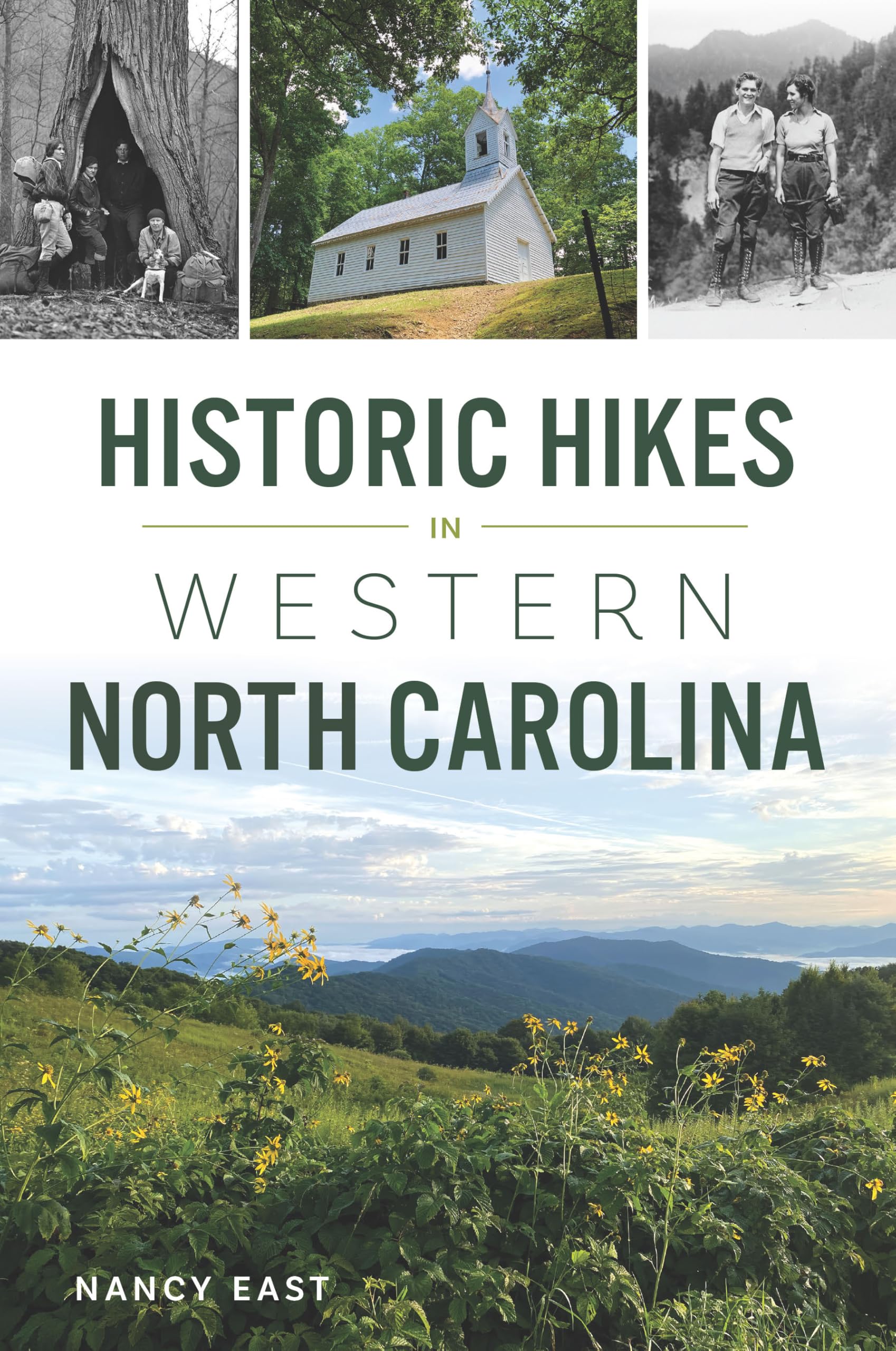 Historic Hikes in Western North Carolina (History & Guide)