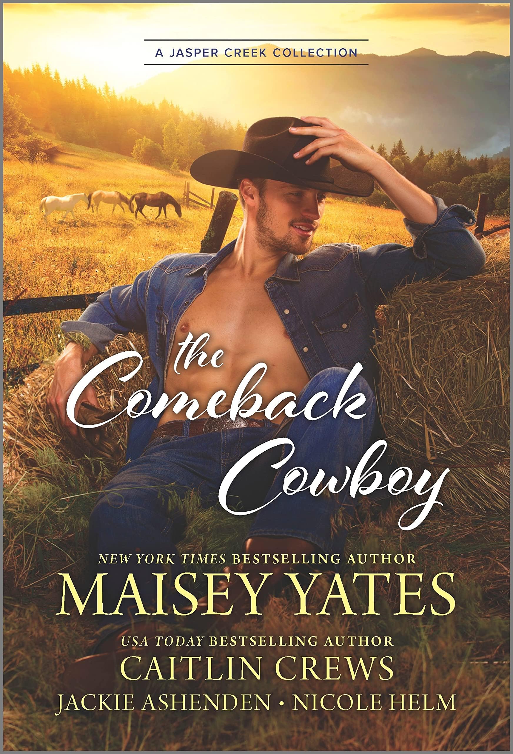 The Comeback Cowboy: A Gripping Western Romance About Healing the Past and Finding New Love (Jasper Creek)