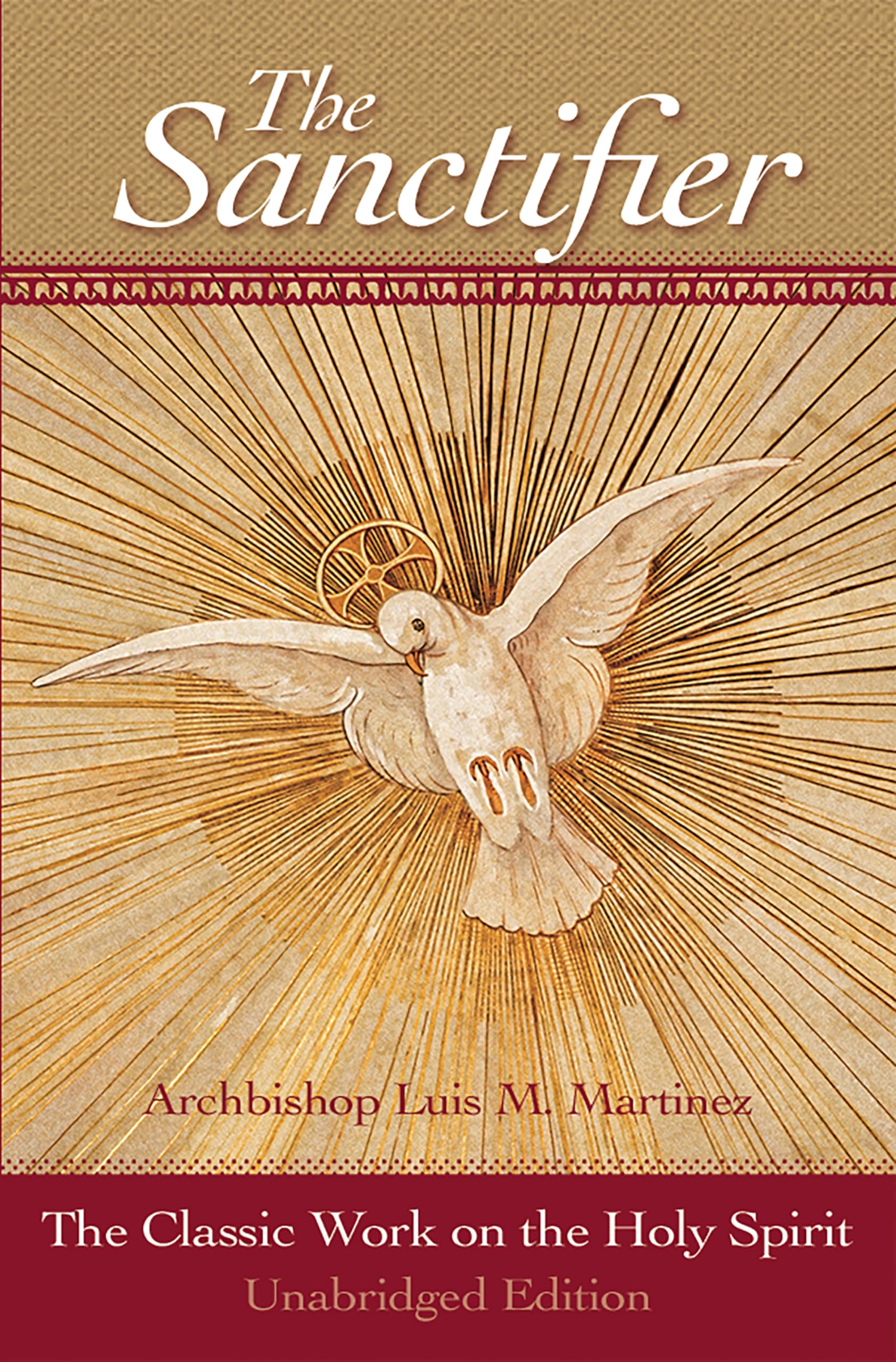 The Sanctifier: The Classic Work on the Holy Spirit