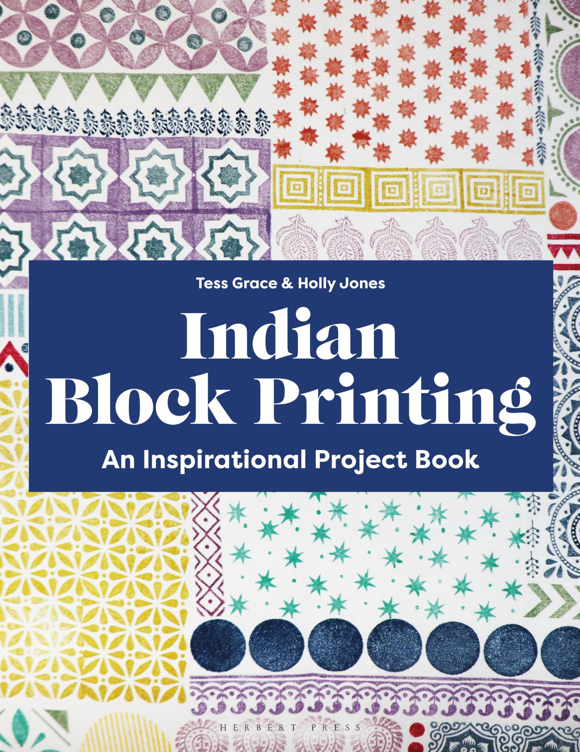 Indian Block Printing: An Inspirational Project Book