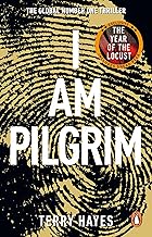 I Am Pilgrim: The bestselling Richard & Judy Book Club pick