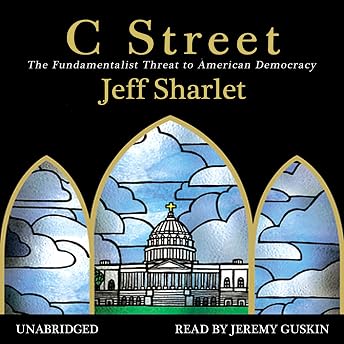 C Street Audiobook by Jeff Sharlet episode artwork