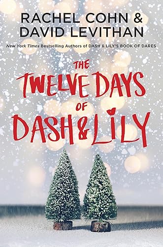 The Twelve Days of Dash & Lily (Dash & Lily Series Book 2)