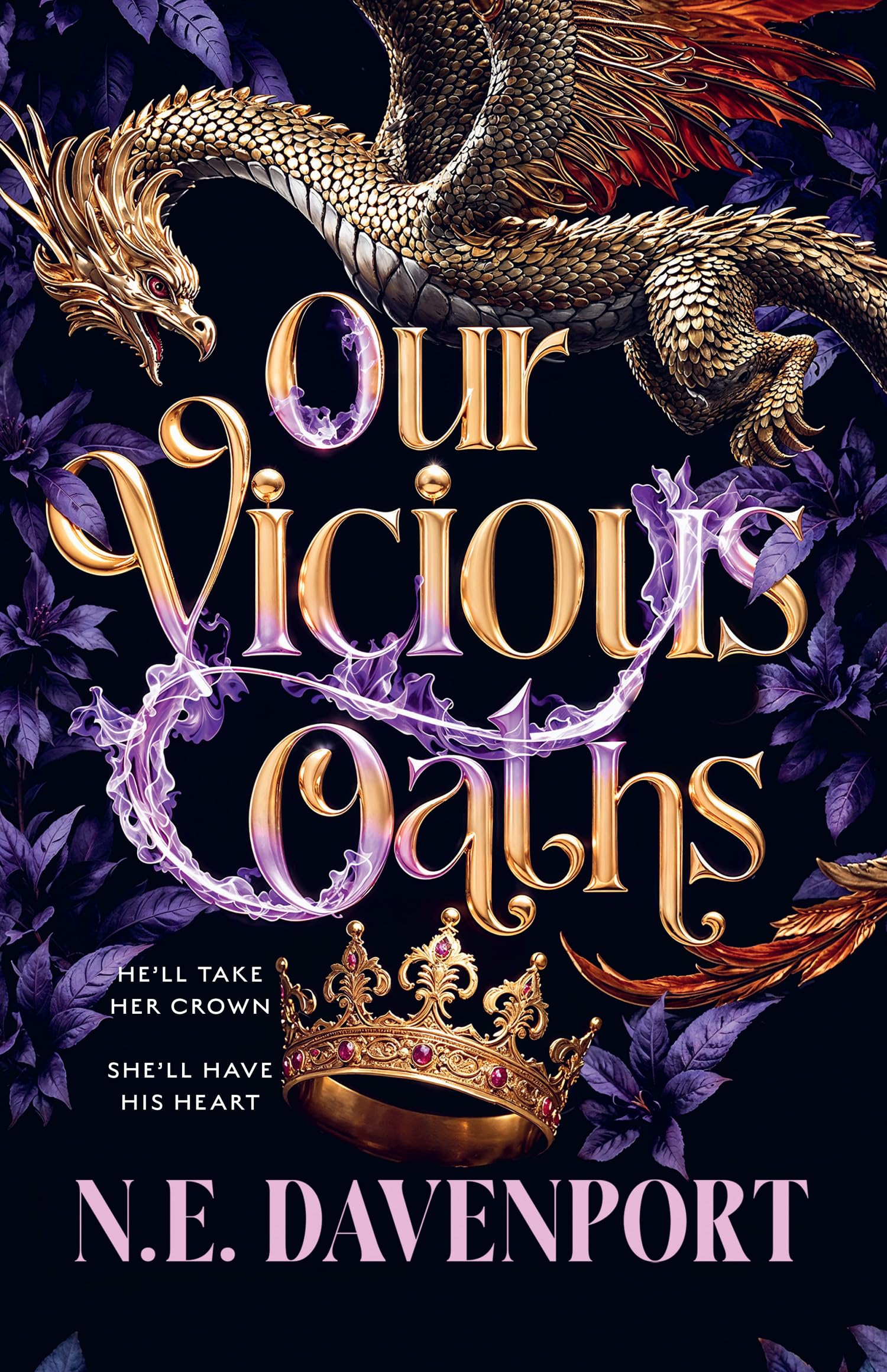 Our Vicious Oaths: The unputdownable spicy forced proximity fae romantasy