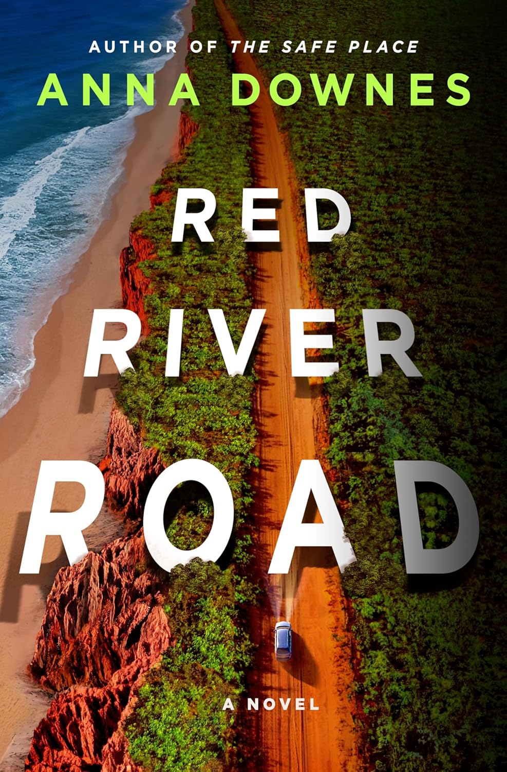 Red River Road A Novel Downes, Anna 9781250868015 Books