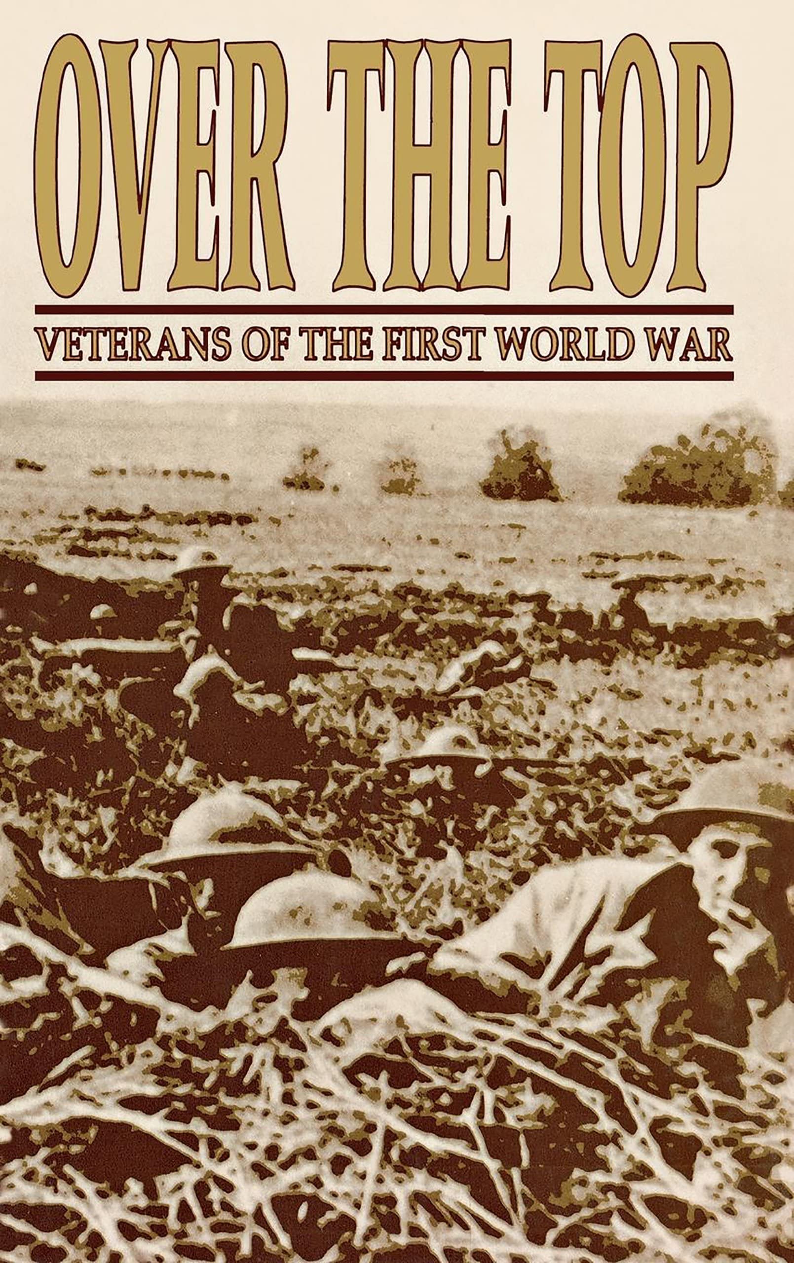 Buy Over The Top: Veterans of the First World War — BookShops.in