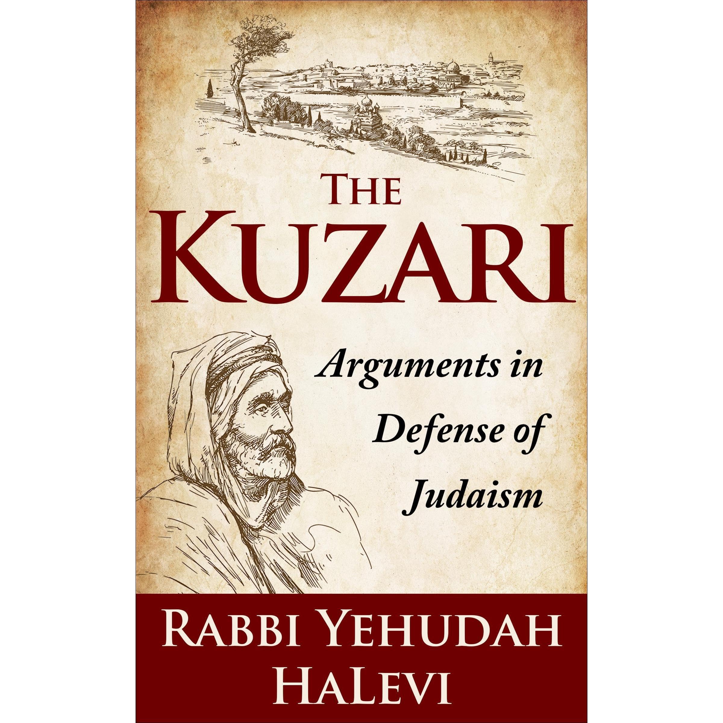 The Kuzari - Arguments in Defense of Judaism