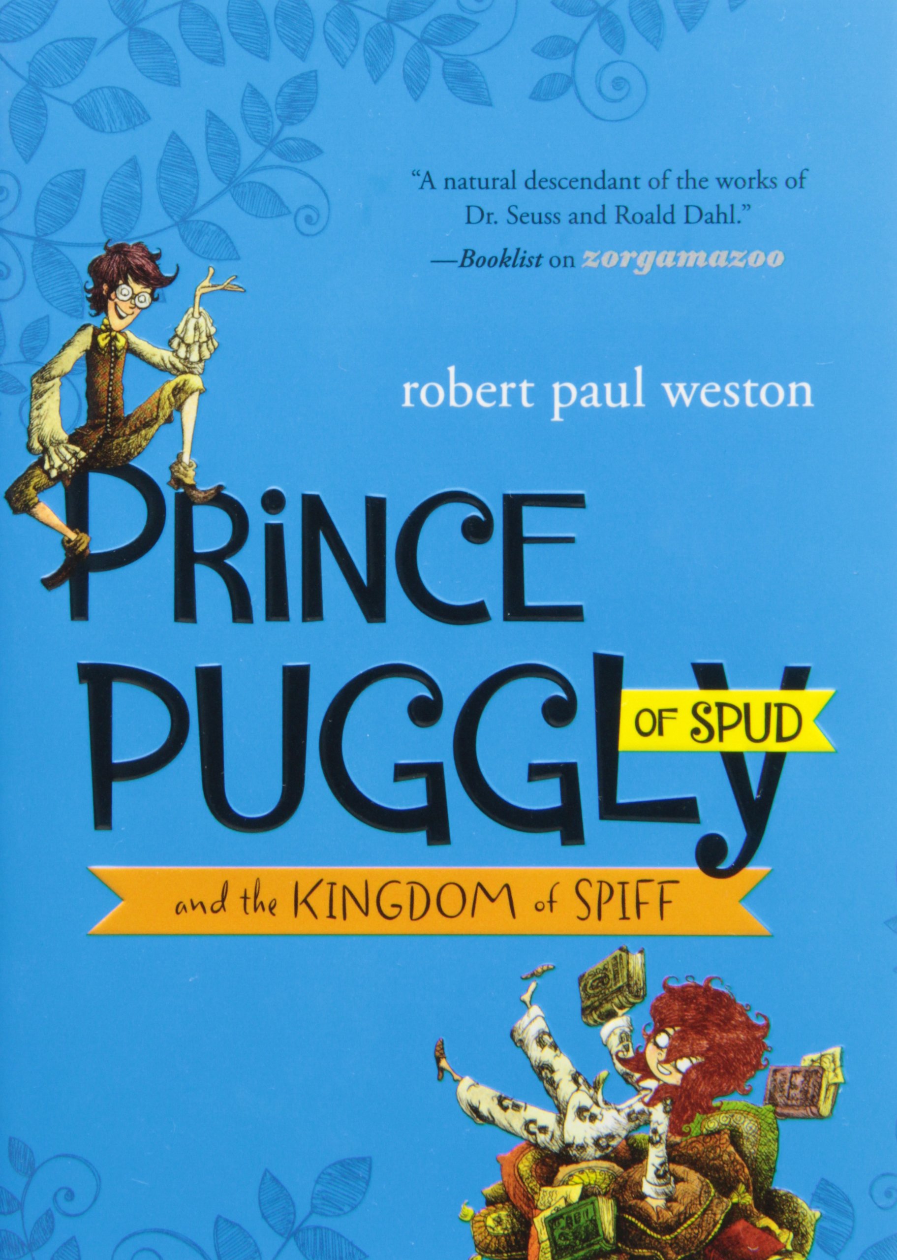 Buy Prince Puggly of Spud and the Kingdom of Spiff — BookShops.in