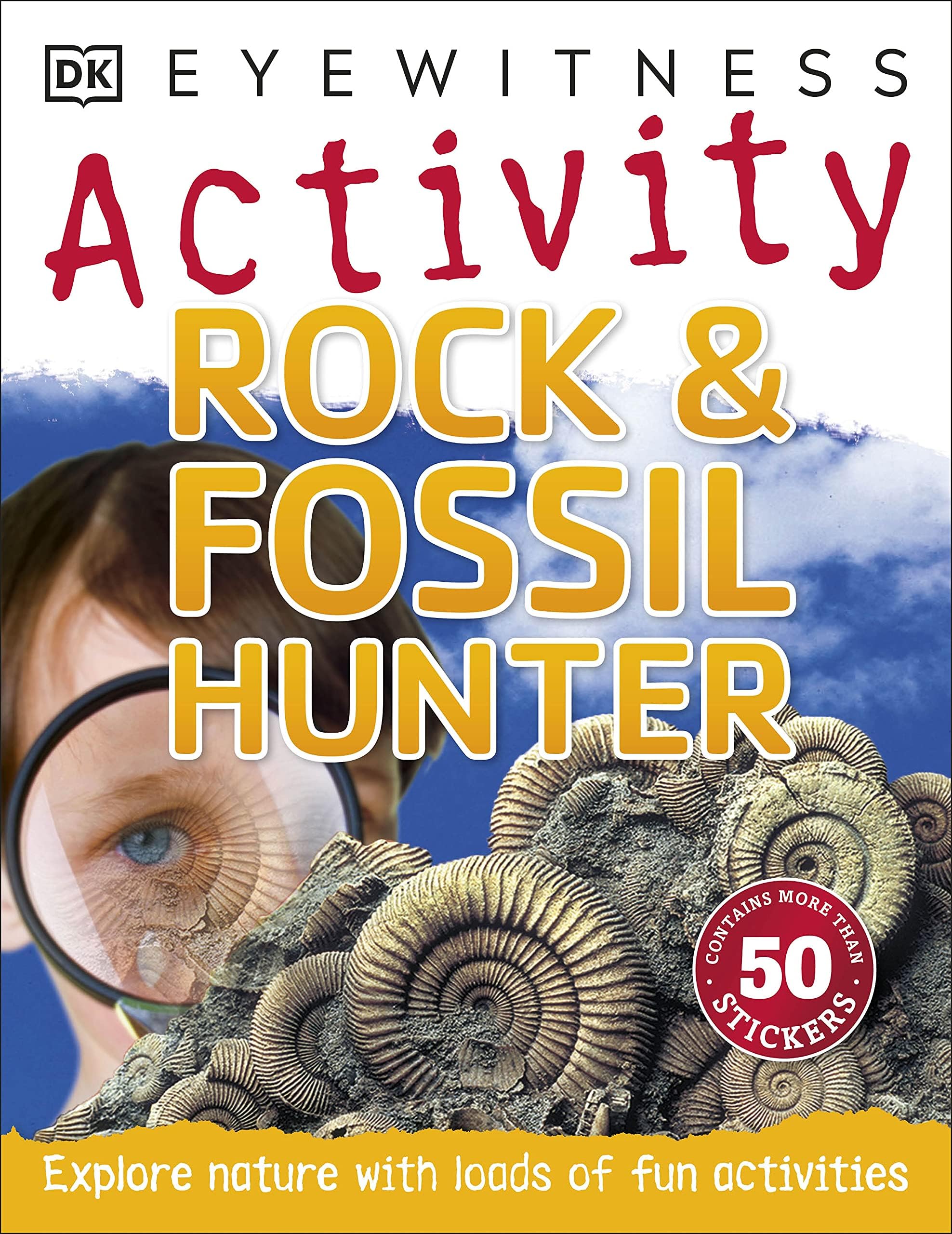 Rock & Fossil Hunter (Eyewitness Activities) Paperback – 2 Feb. 2015