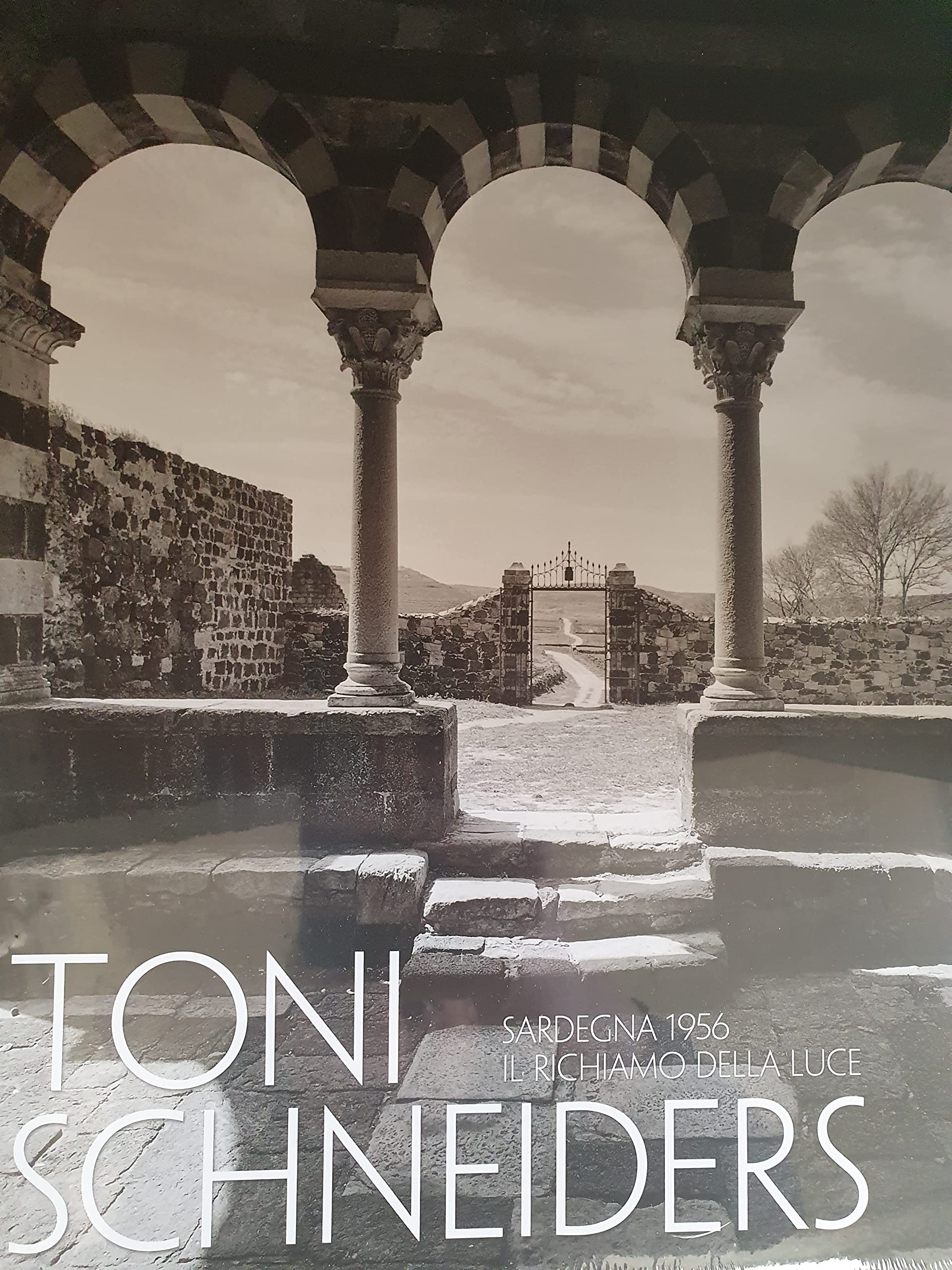 Toni Schneiders. Sardegna 1956. Il Richiamo Della Luce - 4