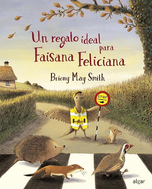 Portada de Un regalo ideal para Faisana Feliciana