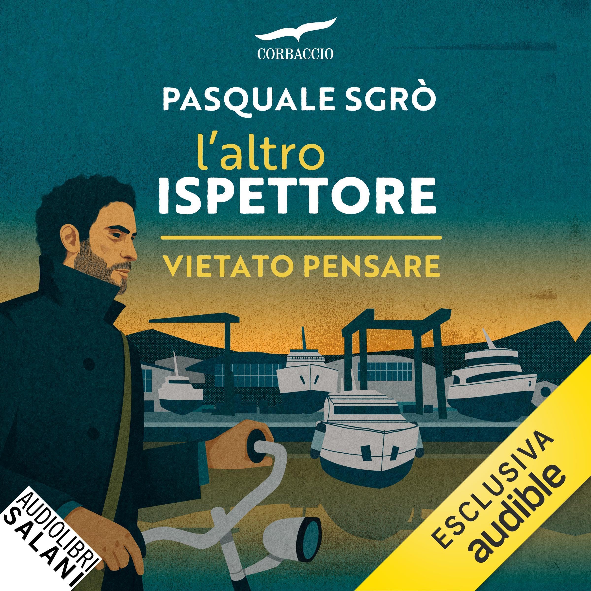 Vietato pensare: L'altro ispettore, Vol. 1