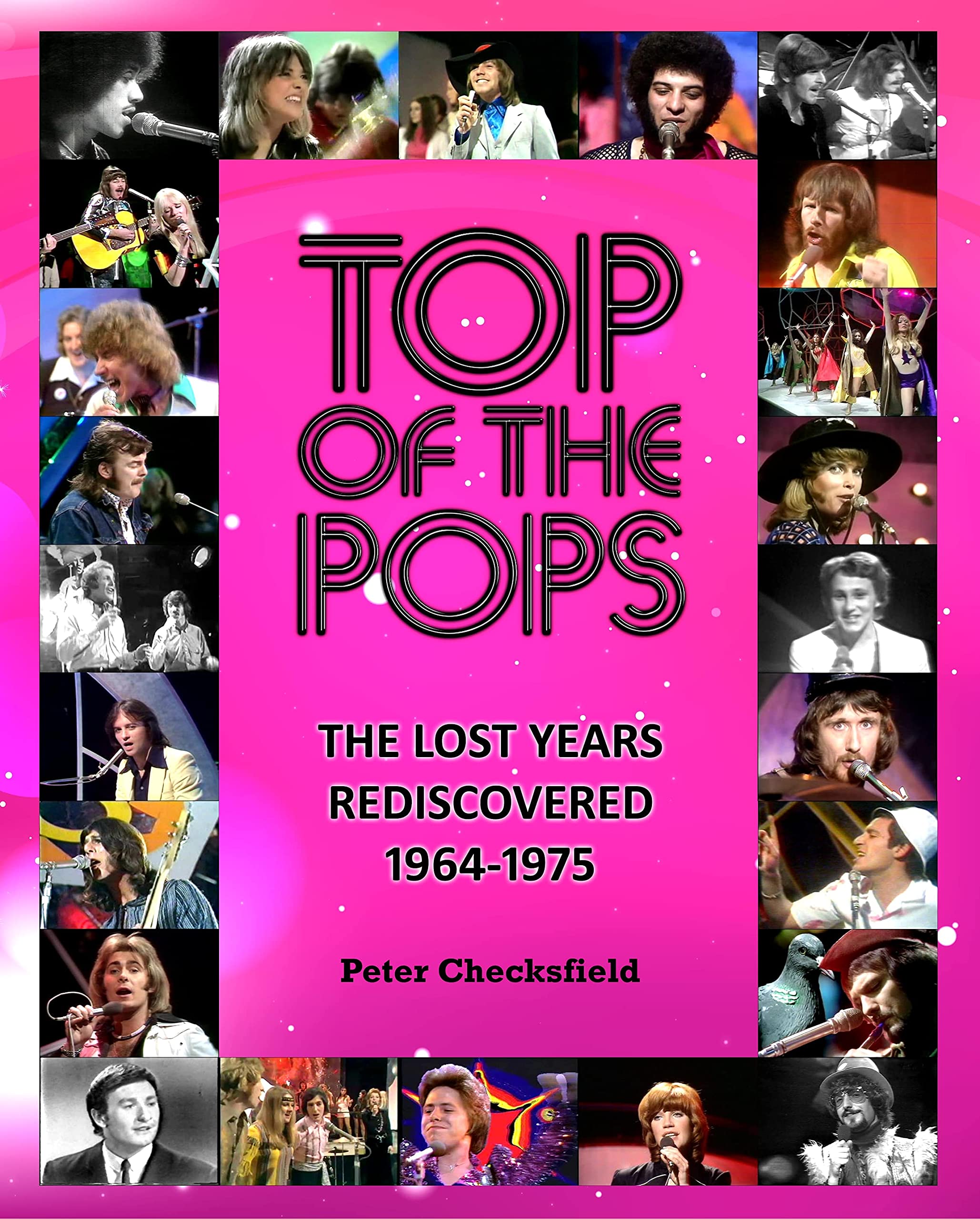 Top of the Pops 1964-1975 retrouvez les archives perdues rock