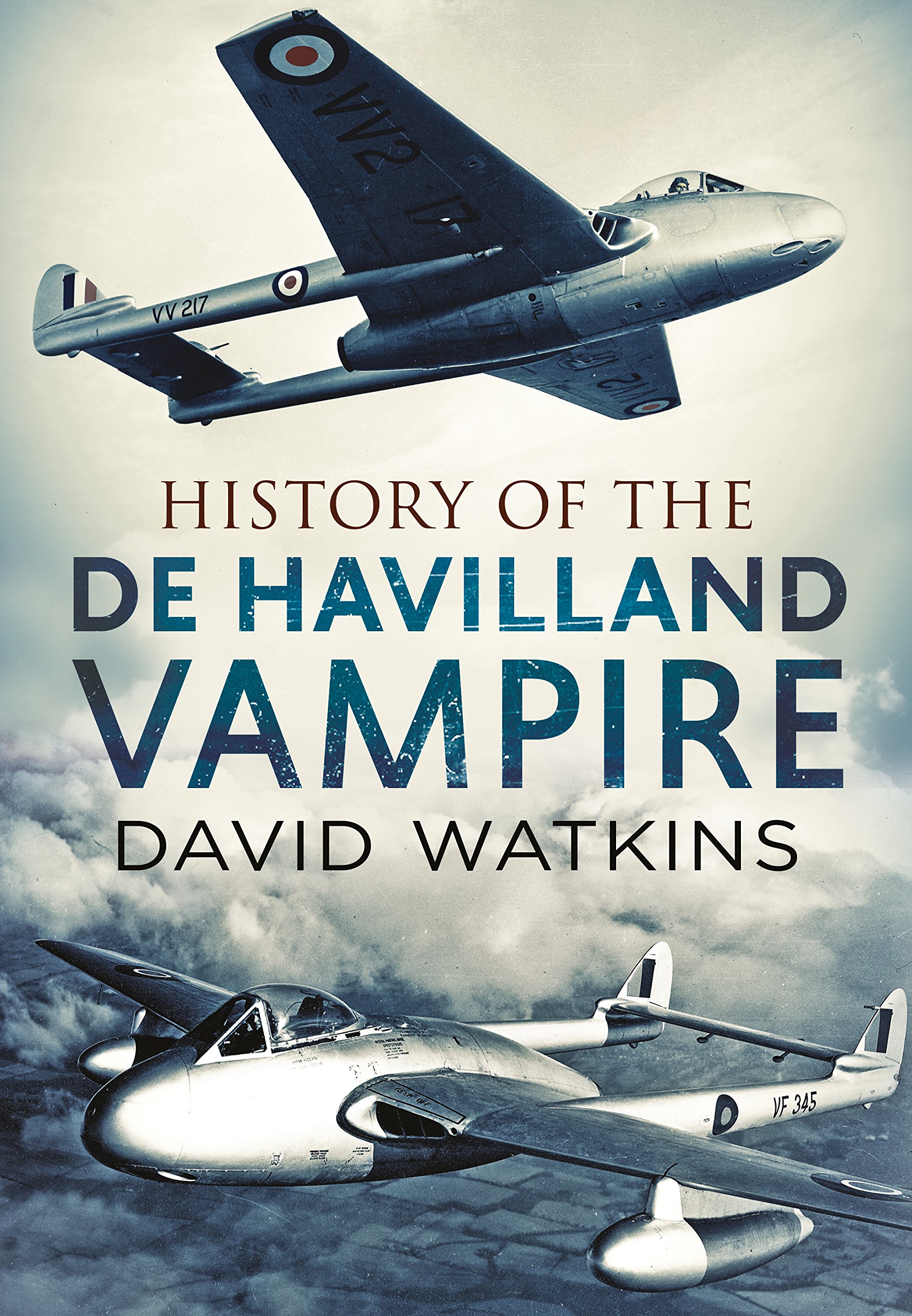 History of the de Havilland Vampire by David Watkins (Paperback, 2017)