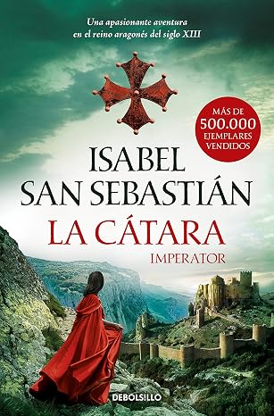 La cátara (Epopeya Cátara 1): Imperator (Best Seller)