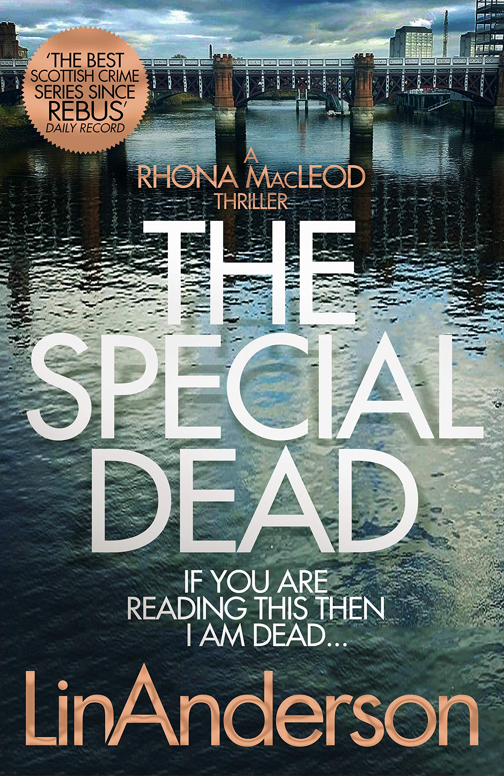 The Special Dead: 10 (Rhona MacLeod, 10)
