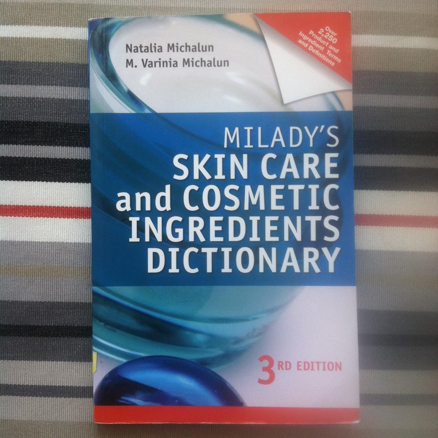 Milady's Skin Care and Cosmetic Ingredients Dictionary 9781435480209