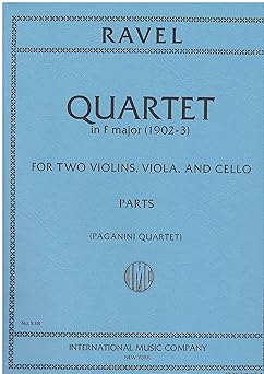 Ravel, Maurice - String Quartet in F Major Two Violins, Viola, and Cello Parts Paganini Quartet-Wow! eBook