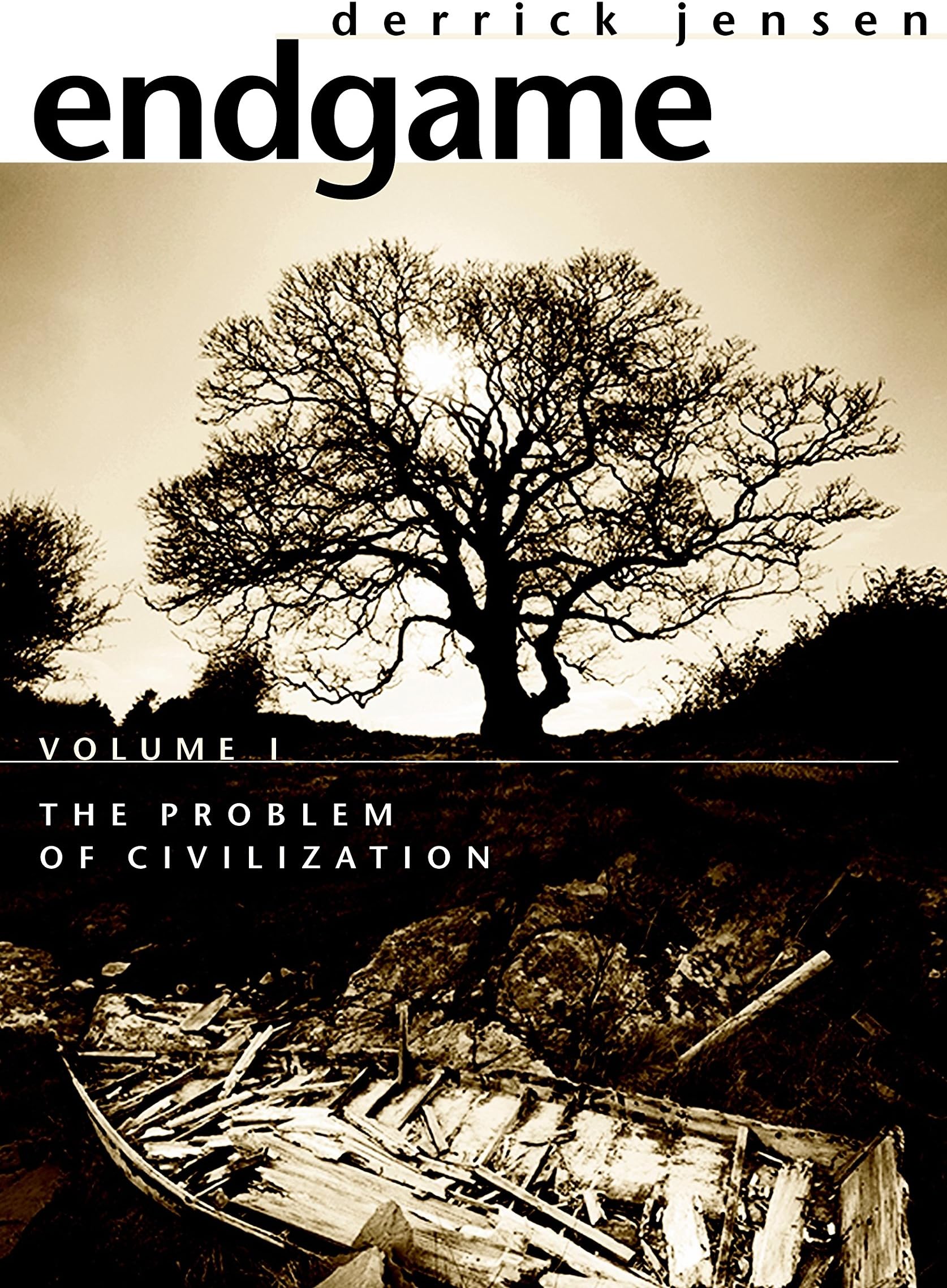 Endgame Vol.1: The Problem of Civilization