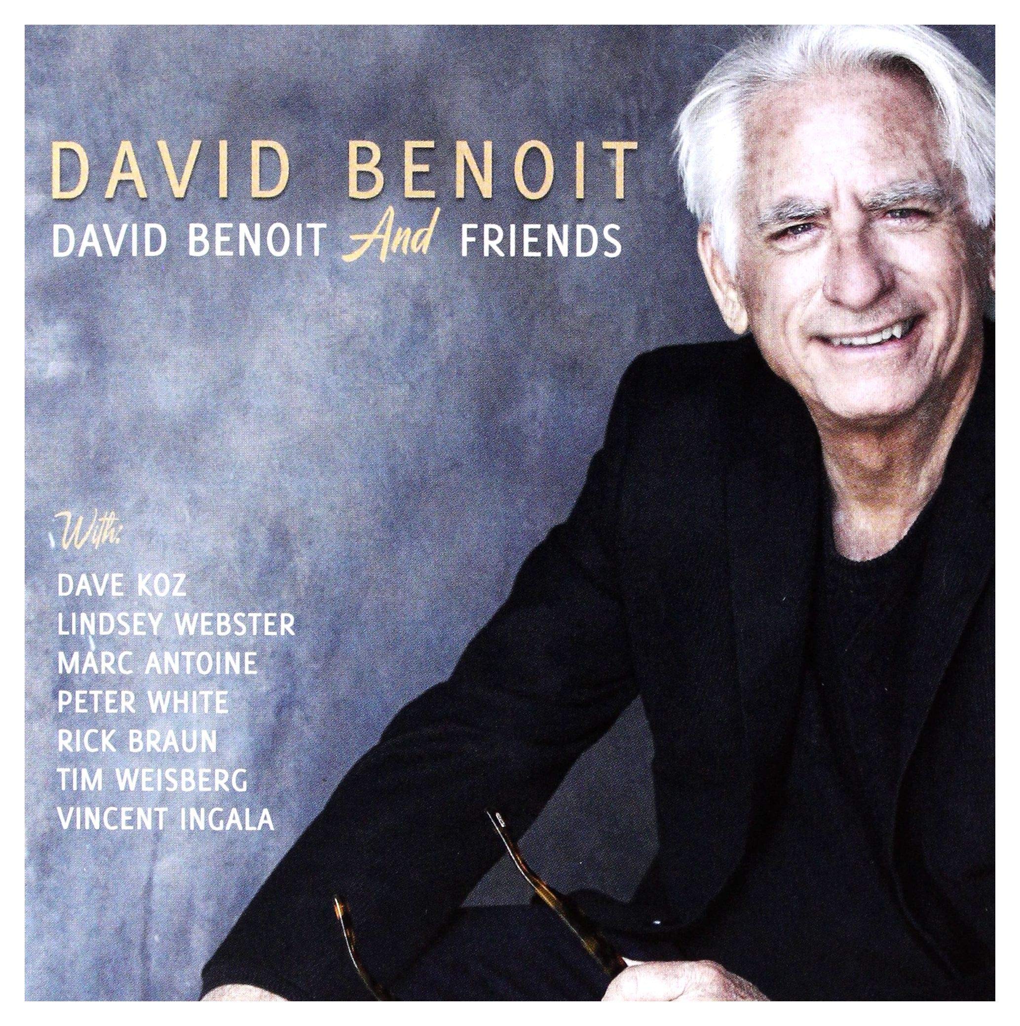 David Benoit And Friends