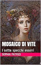 Mosaico di vite I sette specchi esseni