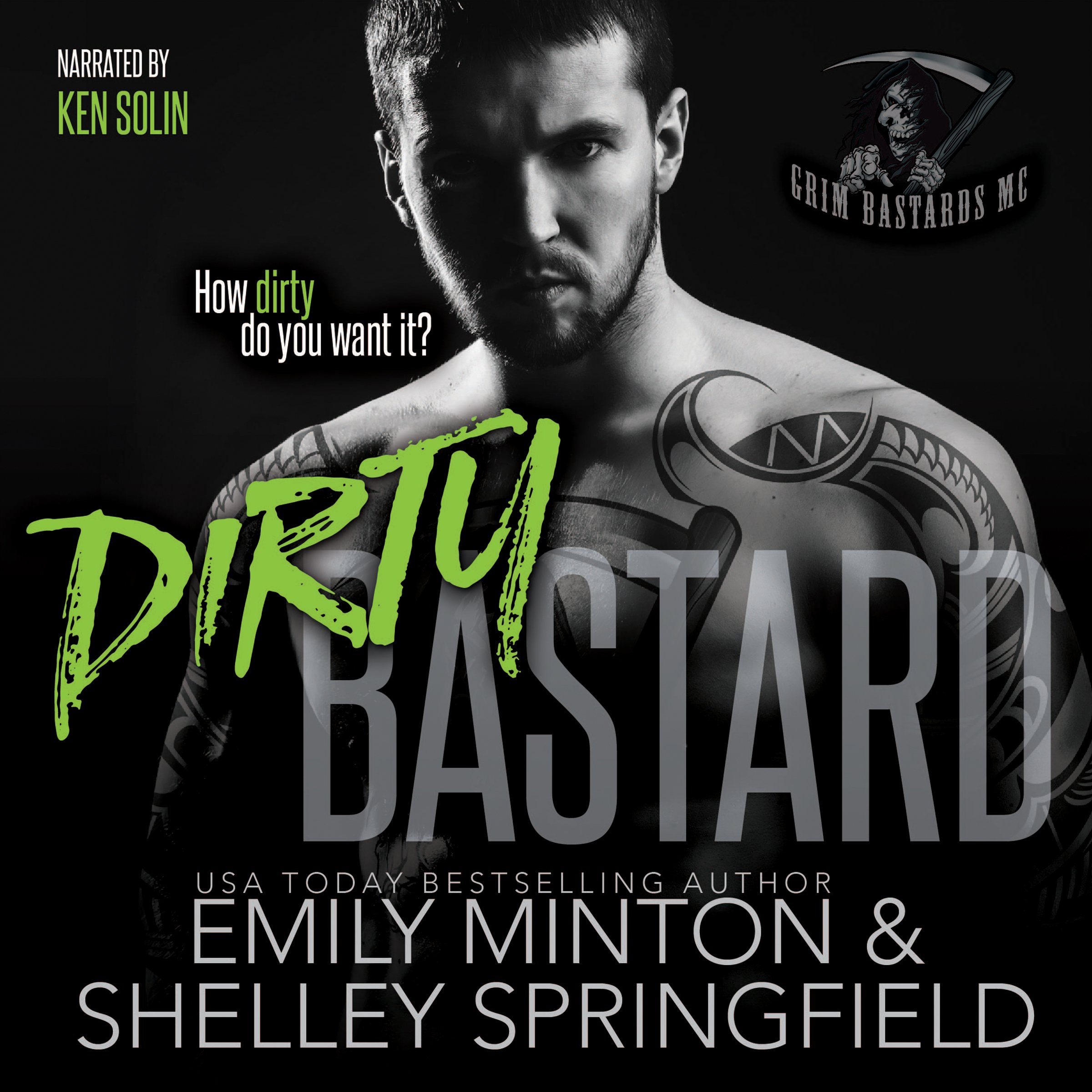 Cover art for Dirty Bastard: Grim Bastards MC, Book 1