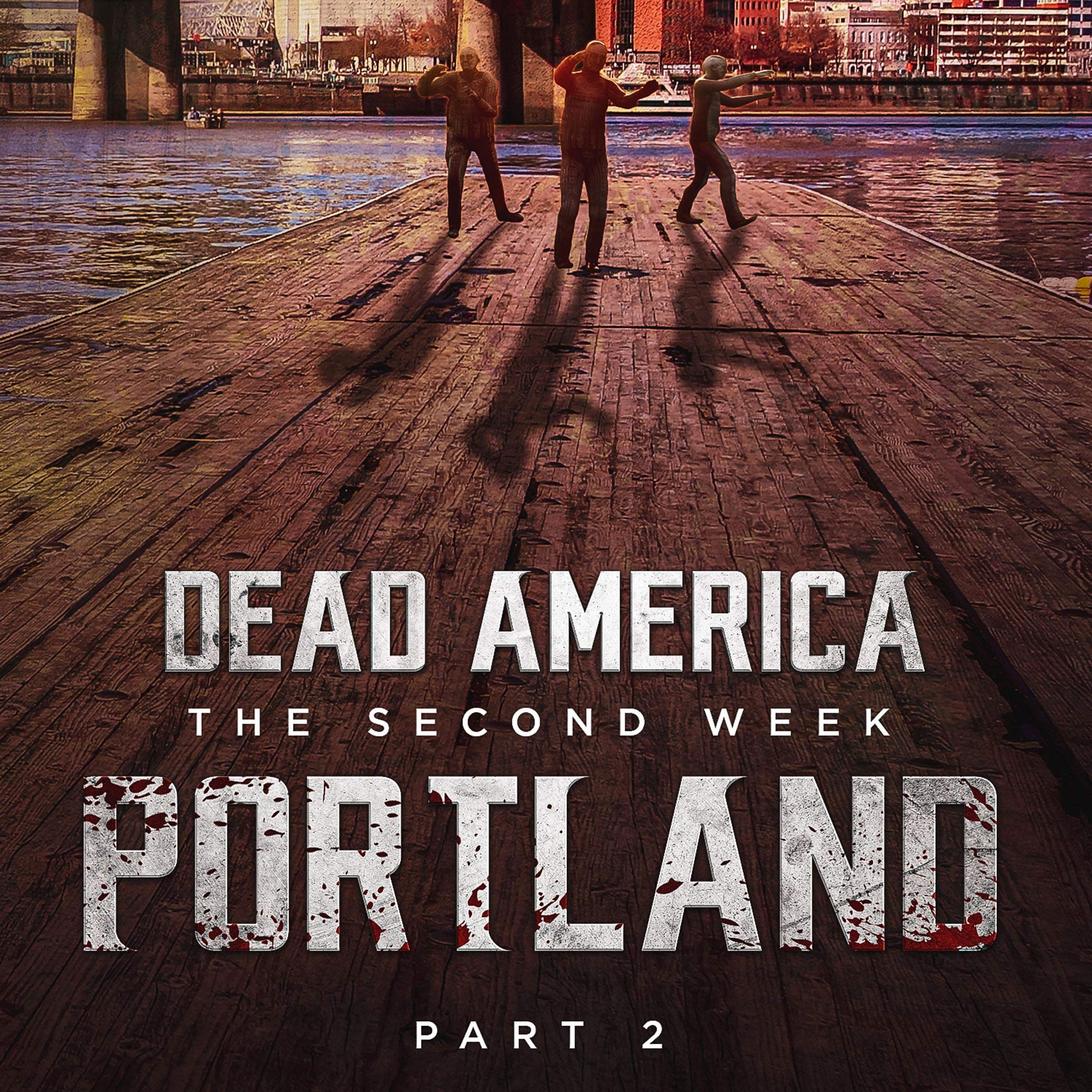 Cover art for Dead America - Portland: Pt 2