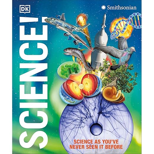 Knowledge Encyclopedia Science!, 2nd Edition (DK Knowledge Encyclopedias)