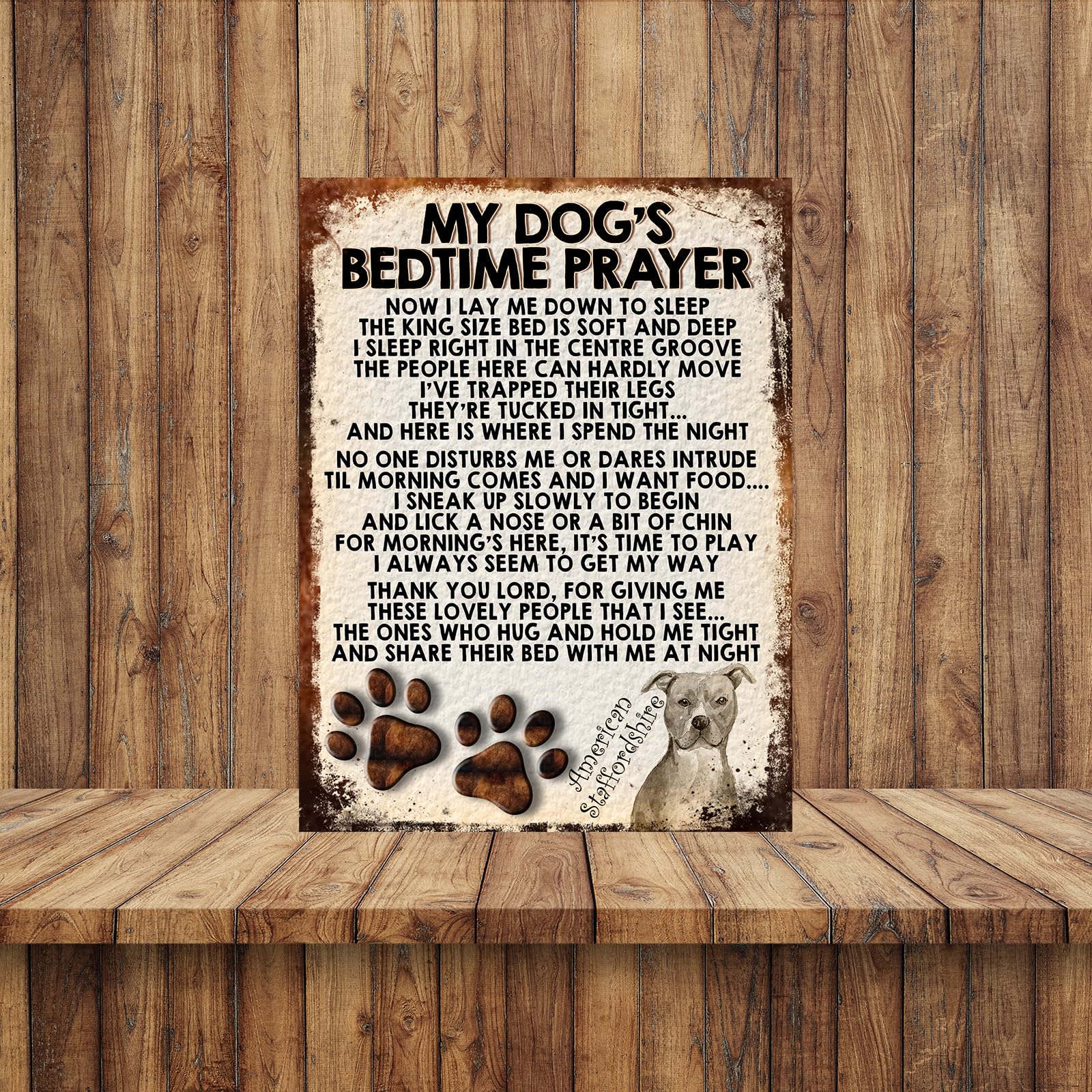 MY DOG'S BEDTIME PRAYER RETRO STYLE METAL TIN SIGN/PLAQUE (AMERICAN STAFFORDSHIRE), 8" x 6" - Image 2