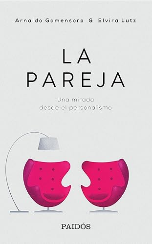 La pareja Una mirada desde el personalismo (Spanish Edition)