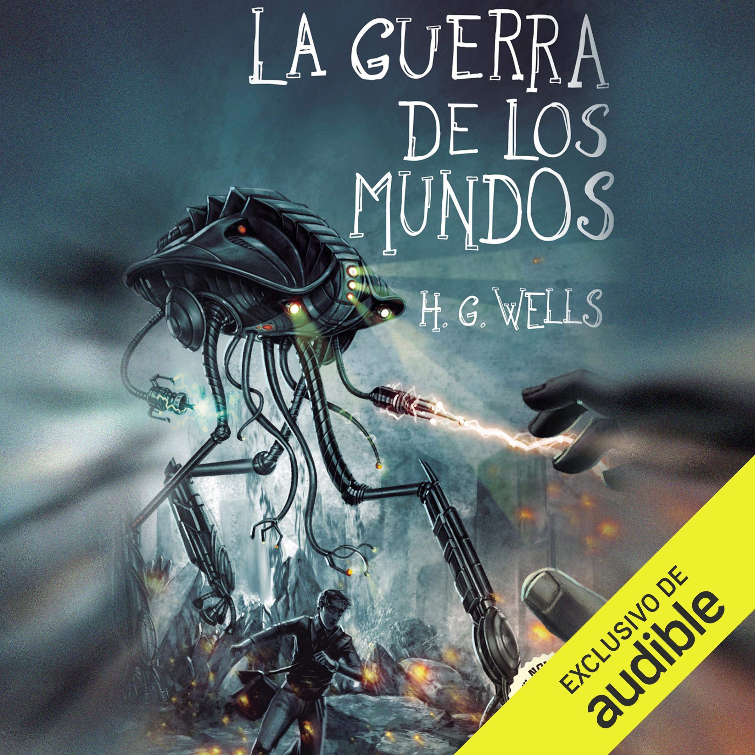Cover art for La Guerra de los Mundos [The War of the Worlds]