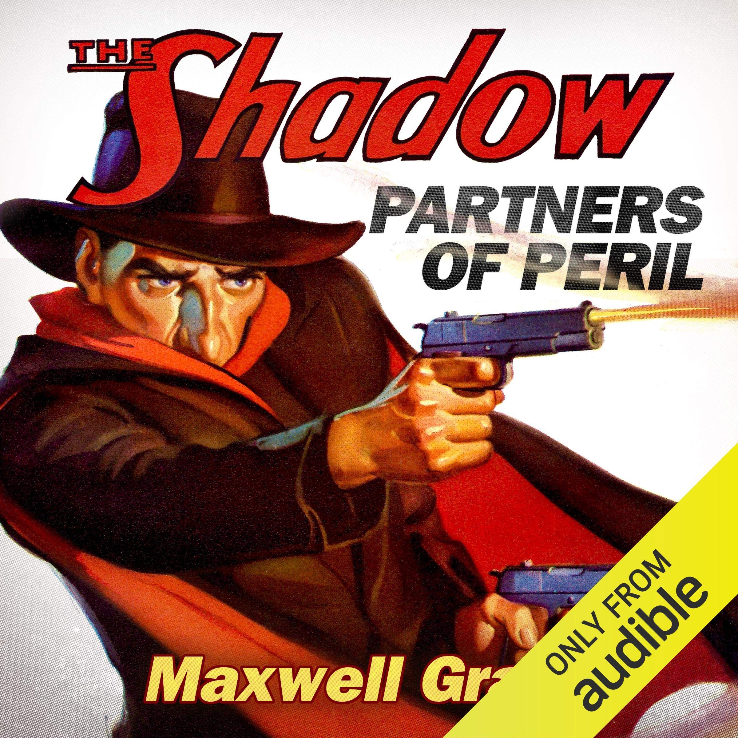 Partners of Peril (The Shadow)