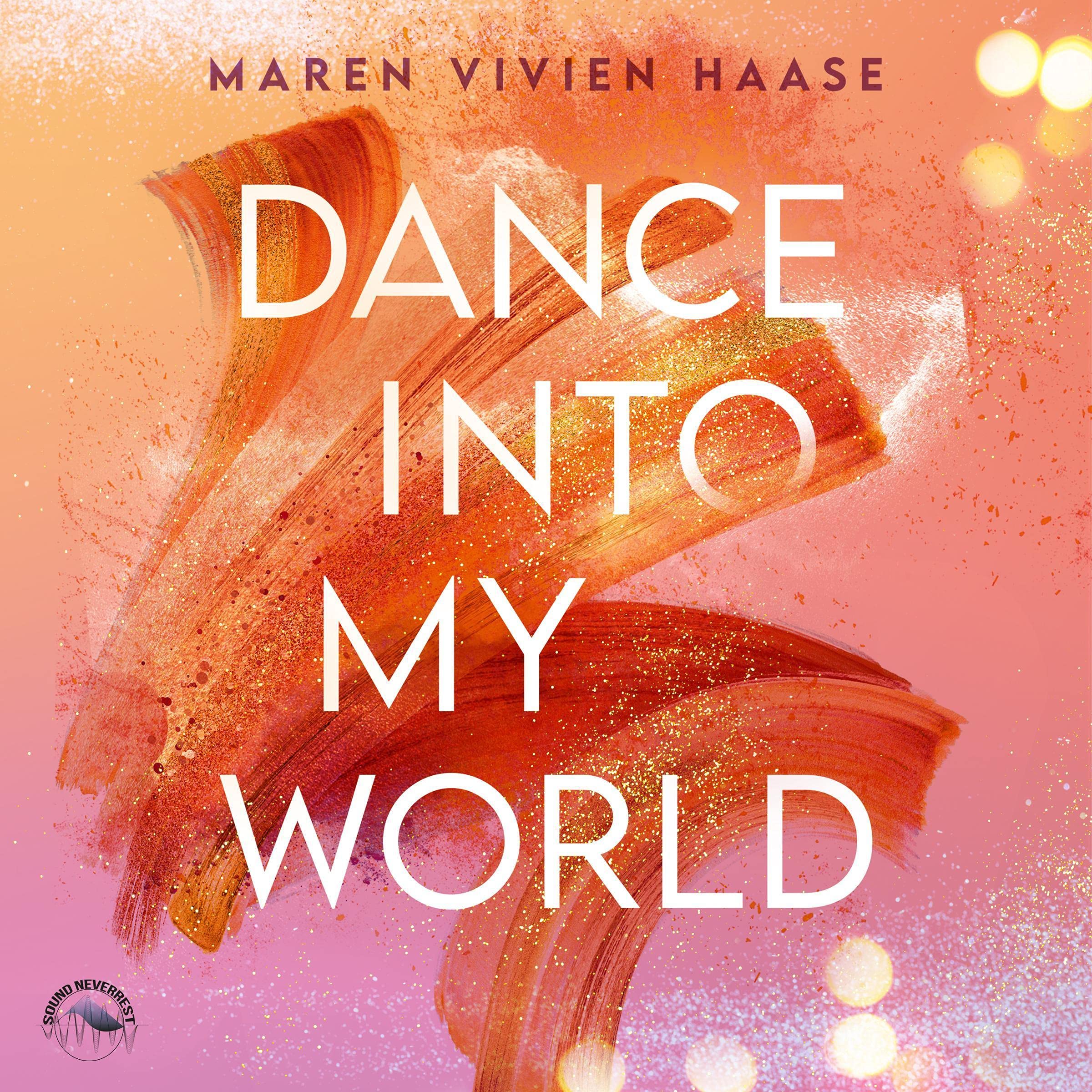 Dance into my World (German edition)