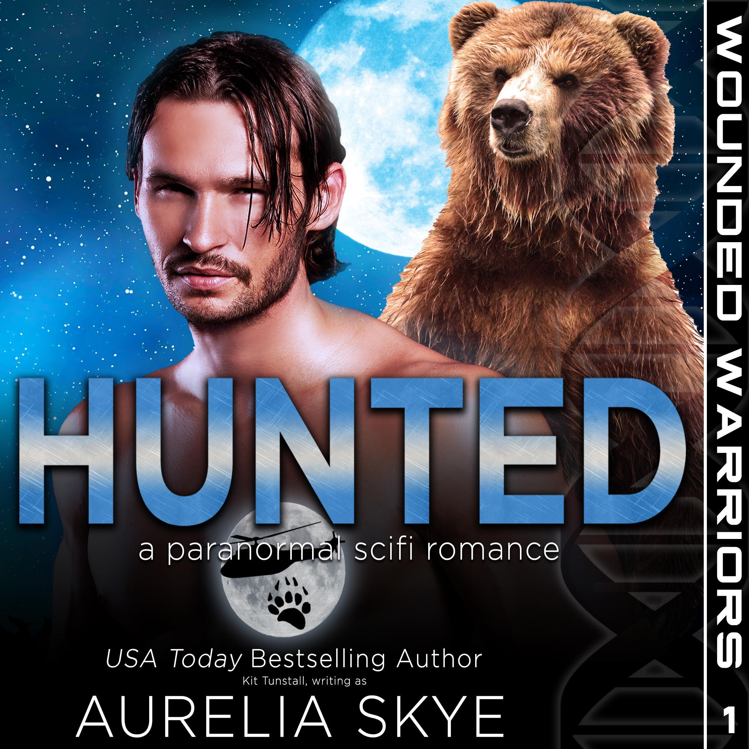 Cover art for Hunted: Wounded Warriors, Book 1